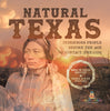 Natural Texas | Indigenous People Before the Age of Contact (Pre-1528) | Eras in Texas History | Grade 6-8 US History