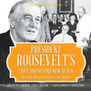 President Roosevelts First and Second New Deals - Great Depression for Kids - History Book 5th Grade | Childrens History